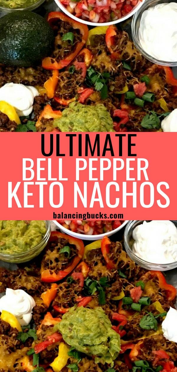 Ultimate Bell Pepper Keto Nachos - Balancing Bucks